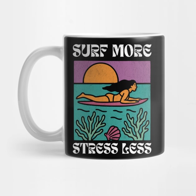 Surf More Stress Less - Dark by Designed By Marty